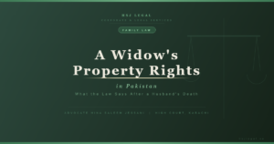 Widow's Property Rights Pakistan - HSJ Legal